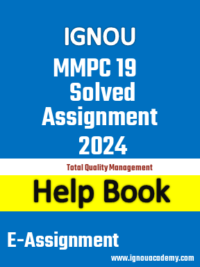 IGNOU MMPC 19 Solved Assignment 2024
